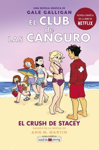 Libro El Club De Las Canguro 7 Crush De Stacy