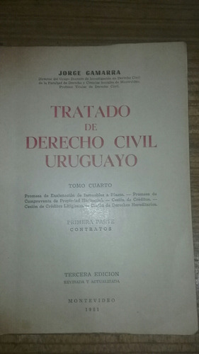 Tratado De Derecho Civil Uruguayo Gamarra Tomo 4 Contratos 
