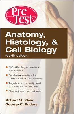 Libro Anatomy, Histology, & Cell Biology: Pretest Self-as...