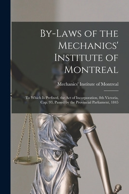 Libro By-laws Of The Mechanics' Institute Of Montreal [mi...