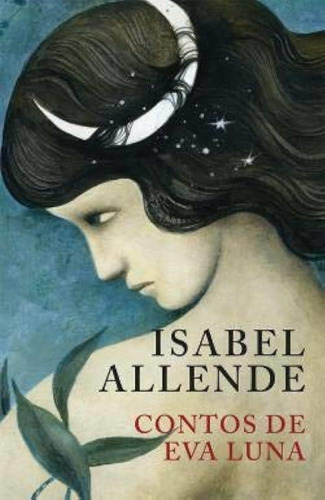 Cuentos De Eva Luna Isabel Allende Sudamericana