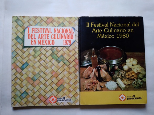 I Y Ii Festival Nacional De Arte Culinario En México 1979-80