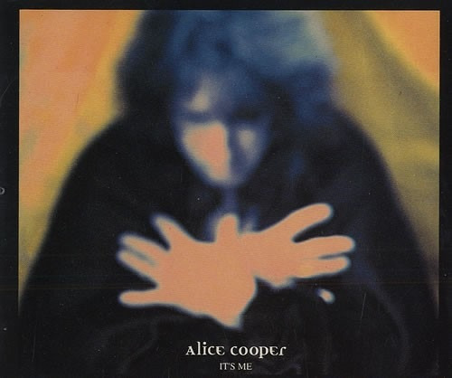 Alice Cooper - It's Me Cd Single P78