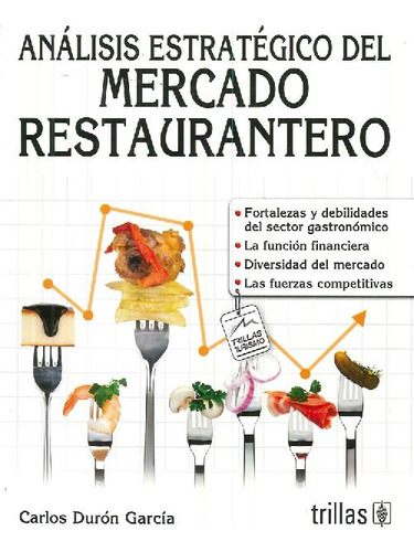 Libro Análisis Estratégico Del Mercado Restaurantero De Carl