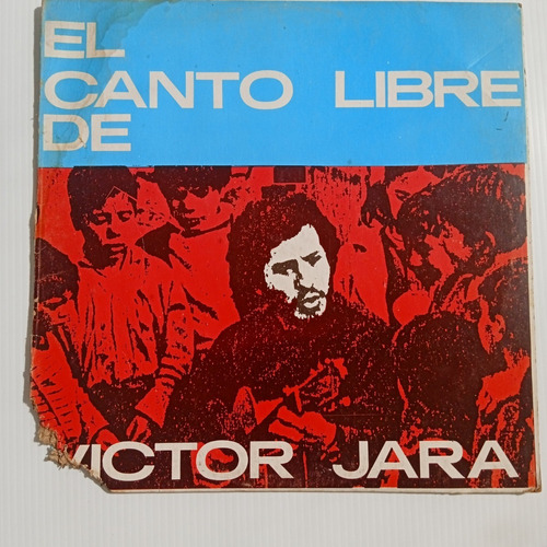 Victor Jara Lp El Canto Libre Vinil Excelente Detalle Funda