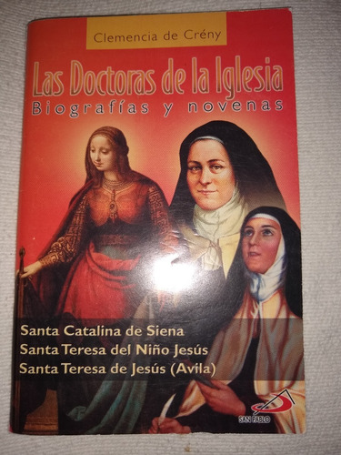 Libro Las Doctoras De La Iglesia - Usado