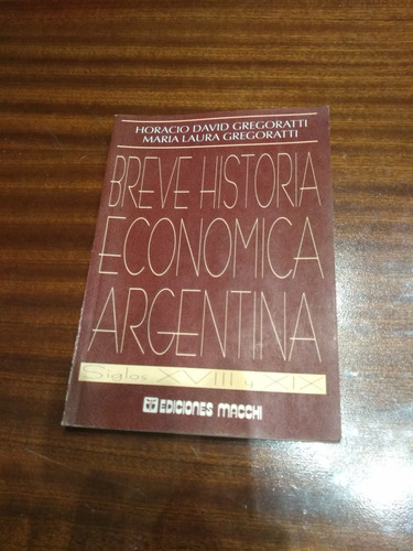 Liquido!! Libro Breve Historia Economica Argentina