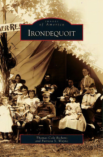 Irondequoit, De Richens, Thomas Cole. Editorial Arcadia Lib Ed, Tapa Dura En Inglés