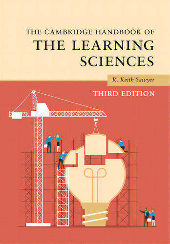 The Cambridge Handbook Of The Learning Sciences, De Sawyer, R. Keith. Editorial Cambridge, Tapa Dura En Inglés
