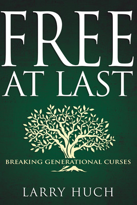 Libro Free At Last: Breaking Generational Curses - Huch, ...