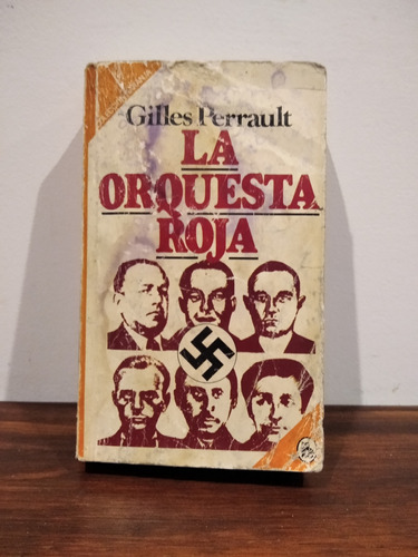 La Orquesta Roja. Gilles Perrault.