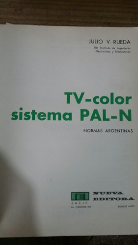 Televisión Color Sistema Pal-n Julio V. Rueda (Usado)