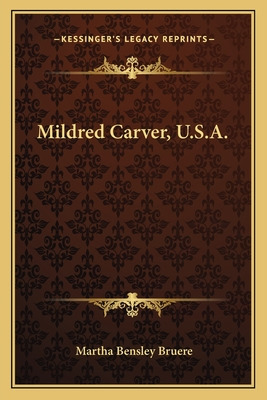 Libro Mildred Carver, U.s.a. - Bruere, Martha Bensley