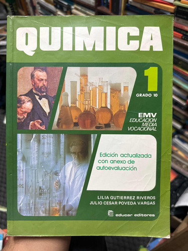 Química 1 - Educar - Lilia Gutierrez Riveros - Julio Poveda