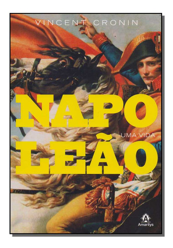 Libro Napoleao Uma Vida De Cronin Vincent Manole
