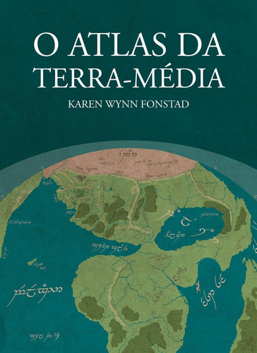 Livro O Atlas Da Terra-média - Karen Wynn Fonstad