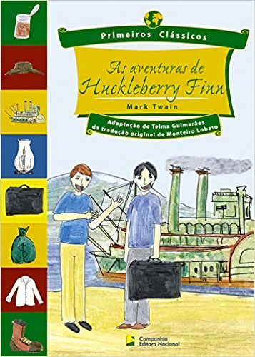 Aventuras De Huckleberry Finn, As - Col. Primeiros Classicos, De Twain. Editora Ibep Instituto Brasileiro De E, Capa Mole, Edição 1 Em Português, 2005