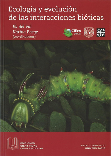 Ecología Y Evolución De Las Interacciones Bióticas - Nuevo