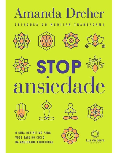 Stop Ansiedade: O Guia Definitivo Para Voc