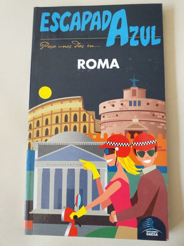 Roma Escapada Azul, Edición 2014