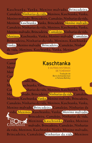 Kaschtanka e outras histórias de Tchékhov, de Tchékhov, Anton. Editora Schwarcz SA, capa mole em português, 2015