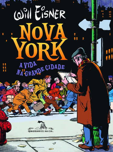 Livro Nova York Will Eisner 1a Edição A Vida Na Grande Cidade 2009 Português Editora Quadrinhos Na Cia
