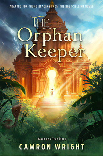 The Orphan Keeper: Adapted For Young Readers From The Best-selling Novel, De Wright, Camron. Editorial Shadow Mountain Pub, Tapa Dura En Inglés
