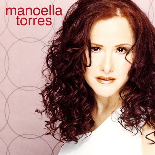 Manoella Torres Las Canciones Que Siempre Ame | Cd Música 