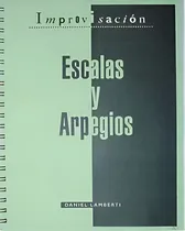 Comprar Daniel Lamberti: Escalas Y Arpegios