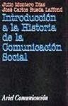 Introduccion A La Historia De La Comunicacion Social (ariel