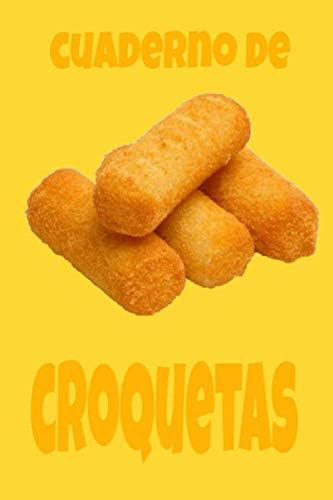 Libro: Cuaderno De Croquetas: Escuela De Cocina. Curso De Co