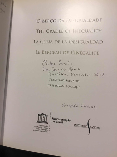 O Berco Da Desigualdade Sebastiao Salgado (Usado)