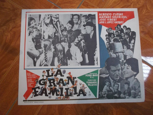 Antiguo Raro Lobby Card De Jose Isbert En La Gran Familia