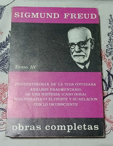 Sigmund Freud - Obras Completas - Tomo Iii