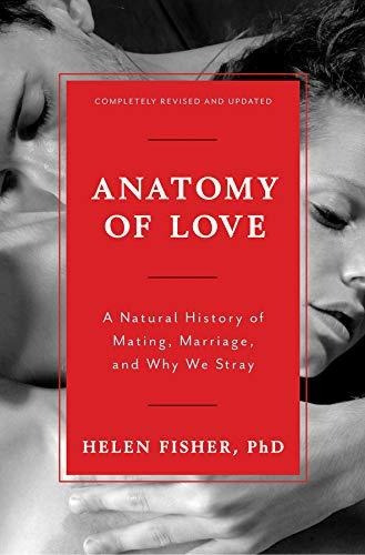 Libro Anatomy Of Love: A Natural History Of Mating, Marria