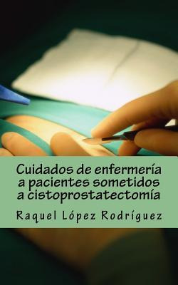 Libro Cuidados De Enfermeria A Pacientes Sometidos A Cist...