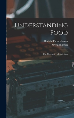 Libro Understanding Food; The Chemistry Of Nutrition - Ta...