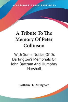 Libro A Tribute To The Memory Of Peter Collinson: With So...