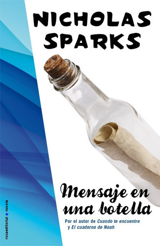 Mensaje En Una Botella, De Nicholas Sparks. Roca Editorial En Español