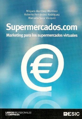 Libro Supermercados.com Marketing Para Los Supermercados Vir