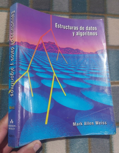 Libro Estructura De Datos Y Algoritmos Mark Allen Weiss