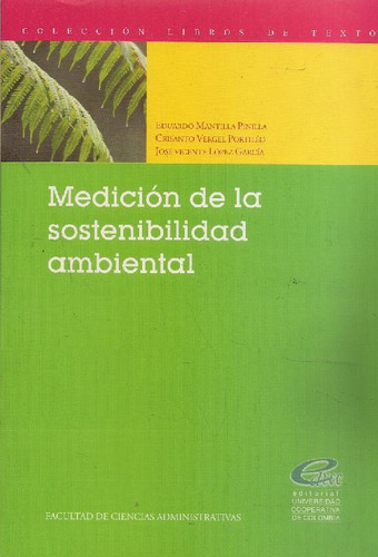 Libro Medición De La Sosteniblidad Ambiental De Eduardo Mant