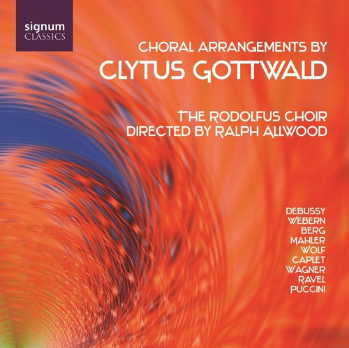 Clytus Gottwald; Ralph Allwood, Arreglos Corales, Cd