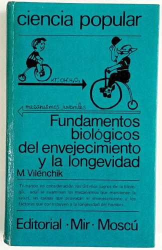 Fundamentos Biológicos Envejecimiento Vilénchik Ed Mir Libro