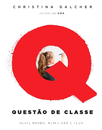 Libro Questao De Classe De Dalcher Christina Arqueiro - Sp