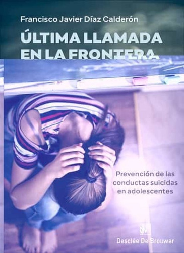 Última Llamada En La Frontera. Suicidas Adolescentes -   - *