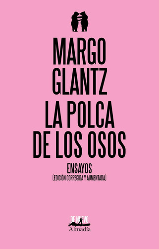 La polca de los osos:  aplica, de Glantz, Margo.  aplica, vol. No aplica. Editorial Glantz, Margo, tapa pasta blanda, edición 1 en español, 2022