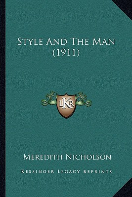 Libro Style And The Man (1911) - Nicholson, Meredith