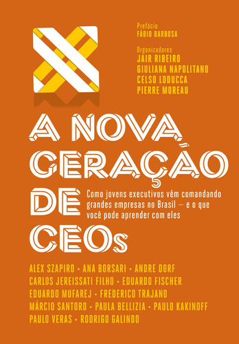 A nova geração de CEOs, de es, Vários. Editora Schwarcz SA, capa mole em português, 2018