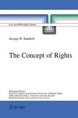 The Concept Of Rights - George W. Rainbolt